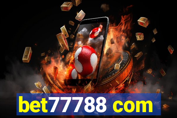 bet77788 com